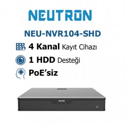 Neutron NEU-NVR104-SHD 4 Kanal Nvr Kayıt Cihazı Neutron NEU-NVR104-SHD 4 Kanal Nvr Kayıt Cihazı